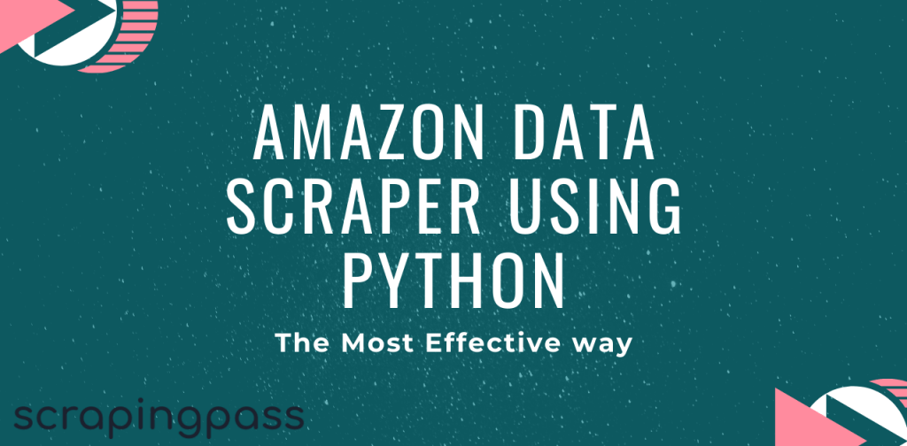 Amazon Data Scraper using Python
