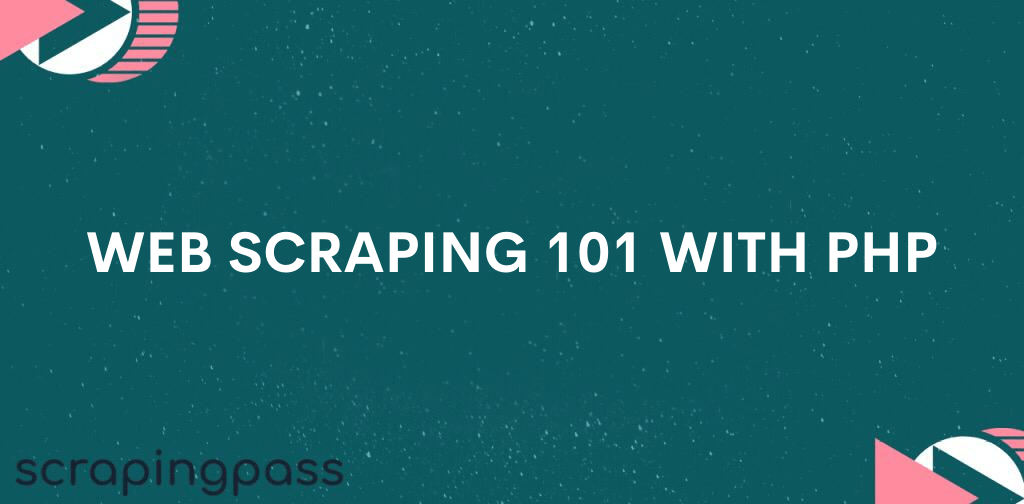 Web scraping 101 with php