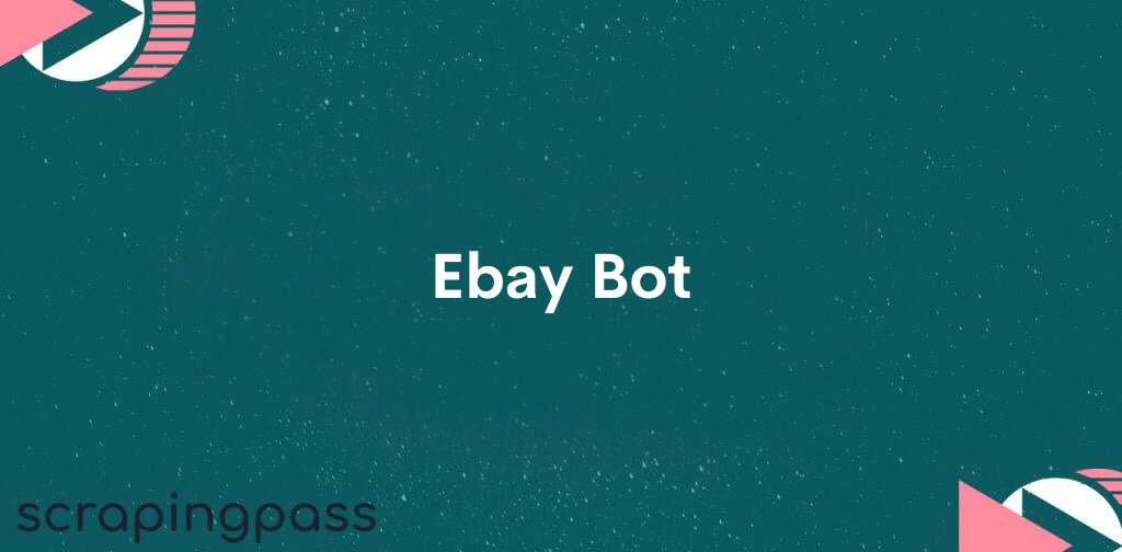 Ebay Bot