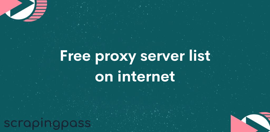 Free proxy server list on internet