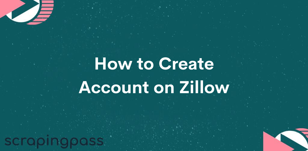 How to Create Account on Zillow