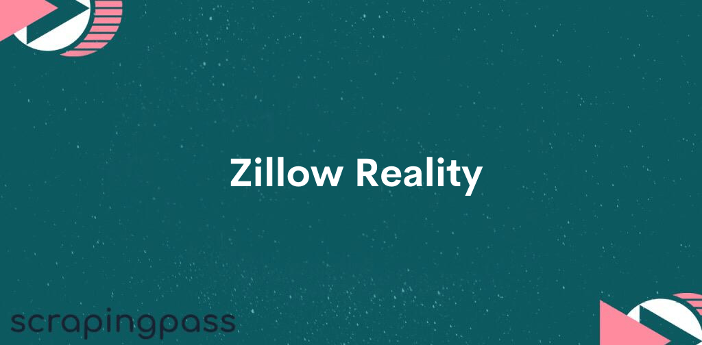 Zillow Reality