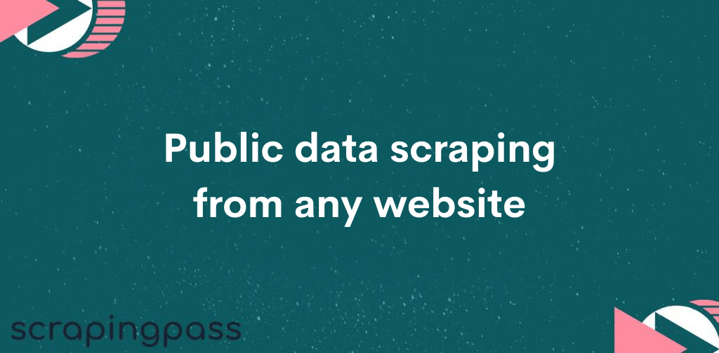 Public data scraping from any website